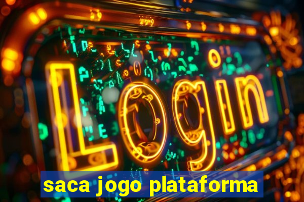 saca jogo plataforma